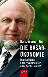 Basar Oekonomie – Deutschland Exportweltmeister oder Schlusslicht